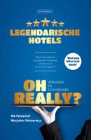 Oh Really? Legendarische hotels (Hardback)