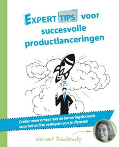 Experttips voor succesvolle productlanceringen (Paperback)