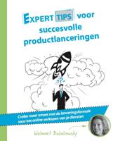Experttips voor succesvolle productlanceringen (Paperback)