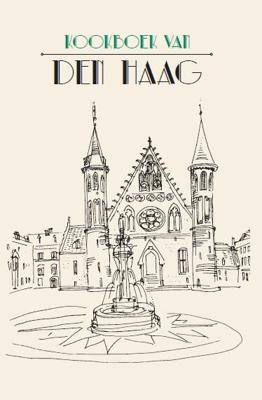 Kookboek van Den Haag (Hardback)