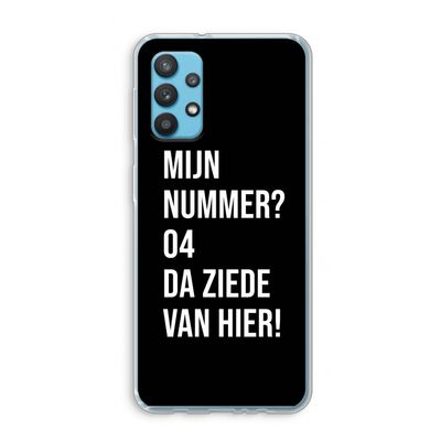 Da ziede van hier - Zwart: Samsung Galaxy A32 4G Transparant Hoesje