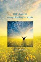 HSP - hulp bij overprikkeling en stress - Renée Merkestijn - ebook