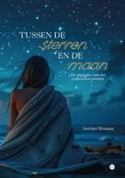 Tussen de sterren en de maan (Paperback)