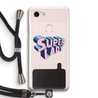 Superlady: Pixel 3 Transparant Hoesje met koord