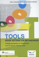 Tools voor ketens en netwerken - Mirella Minkman, Lidewij Vat, Driessen Driessen - ebook