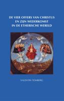De vier offers van Christus (Paperback)