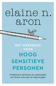 Het werkboek voor hoogsensitieve personen (Paperback)