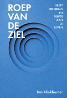 Roep van de Ziel (Hardback)