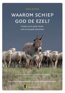 Waarom schiep God de ezel? (Paperback)
