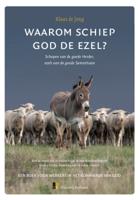 Waarom schiep God de ezel? (Paperback)