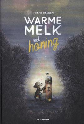 Warme melk met honing (Hardback)