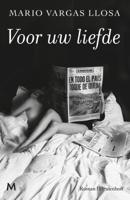 Voor uw liefde (Hardback)