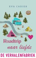 Roadtrip naar liefde - Eva Cadier - ebook
