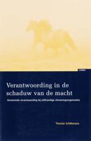 Verantwoording in de schaduw van de macht (Paperback)