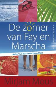 Zomer van Fay en Marscha (Paperback)