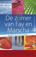 Zomer van Fay en Marscha (Paperback)