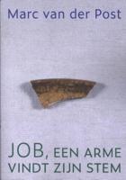 Job, een arme vindt zijn stem (Paperback)