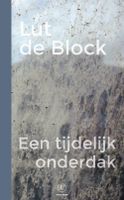Een tijdelijk onderdak - Lut de Block - ebook