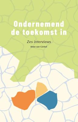 Ondernemend de toekomst in (Paperback)