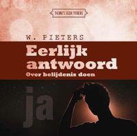 Eerlijk antwoord - W. Pieters - ebook