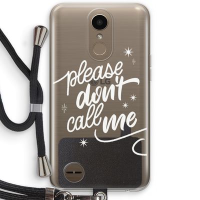 Don't call: LG K10 (2017) Transparant Hoesje met koord
