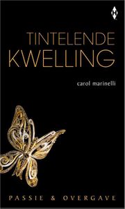 Tintelende kwelling - Carole Marinelli - ebook