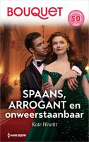 Spaans, arrogant en onweerstaanbaar - Kate Hewitt - ebook