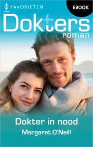 Dokter in nood - Margaret O'Neill - ebook