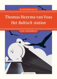 Het Baltisch station (Paperback)