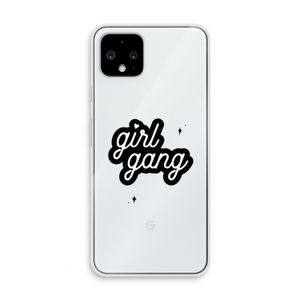 Girl Gang: Pixel 4 Transparant Hoesje