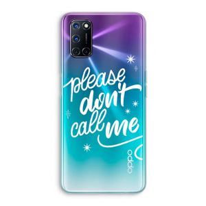 Don't call: Oppo A52 Transparant Hoesje