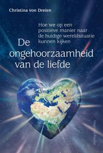 De ongehoorzaamheid van de liefde (Paperback)