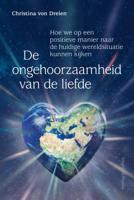 De ongehoorzaamheid van de liefde (Paperback)