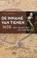 De Inname van Tienen, 1635 - Staf Thomas - Paperback (9789401918480) - thumbnail