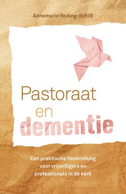 Pastoraat en dementie - Annemarie Roding - ebook