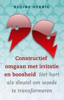 Constructief omgaan met irritatie en boosheid (Paperback) Constructief omgaan met irritatie en boosheid (Paperback)
