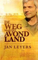 De weg naar het avondland - Jan Leyers - ebook - thumbnail