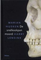 De snelkookpanmoord - Marian Husken, Harry Lensink - ebook - thumbnail