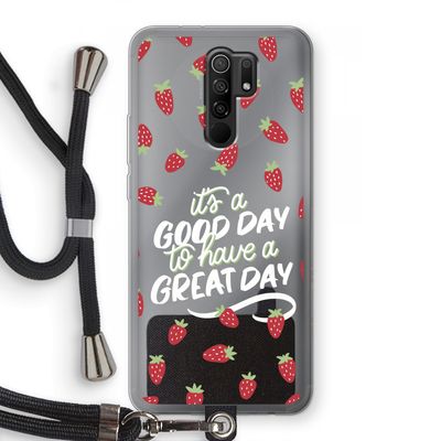Don't forget to have a great day: Xiaomi Redmi 9 Transparant Hoesje met koord