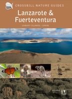 Natuurgids - Reisgids Crossbill Guides Lanzarote and Fuerteventura | KNNV Uitgeverij