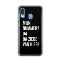 Da ziede van hier - Zwart: Samsung Galaxy A40 Transparant Hoesje