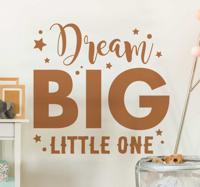 Tekst muursticker Dream big little one - thumbnail