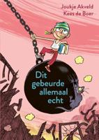 Dit gebeurde allemaal echt (Hardback)
