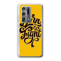 Born to Fight: Huawei P40 Pro Plus Transparant Hoesje