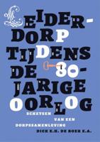 Leiderdorp tijdens de 80-jarige oorlog (Paperback)