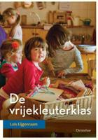 De vrijekleuterklas (Paperback)