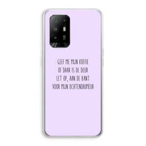 Ochtendhumeur: Oppo A94 5G Transparant Hoesje