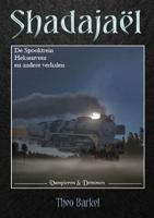 De Spooktrein, heksenvuur en andere verhalen (Paperback)