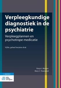 Verpleegkundige diagnostiek in de psychiatrie (Paperback)