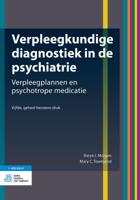 Verpleegkundige diagnostiek in de psychiatrie (Paperback) Verpleegkundige diagnostiek in de psychiatrie (Paperback)
